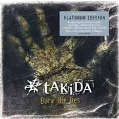 Takida: Bury the lies 2009 Platinum edit/Rem