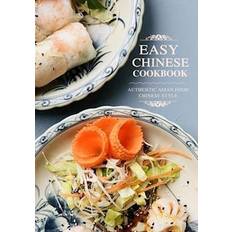 Easy Chinese Cookbook: Authentic Asian Food Chinese Style Booksumo Press (Hæftet)