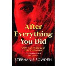 After Everything You Did: An absolutely addictive crime thriller (Hardcover)