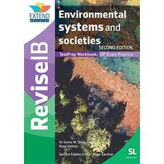 Environmental Systems and Societies SL Revise IB TestPrep Workbook SECOND EDITION 2nd ed