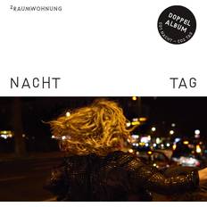 2RAUMWOHNUNG Nacht Und Tag (Vinyl)