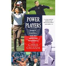 Books Power Players: Sports, Politics, and the American Presidency (Hardcover)