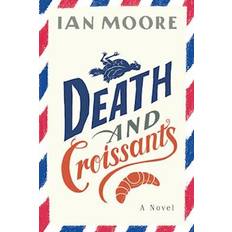 Books Death and Croissants: A Novel Follet Valley Mysteries