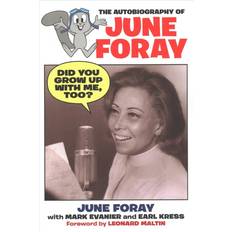 Bücher Did You Grow Up with Me, Too The Autobiography of June Foray (2009)