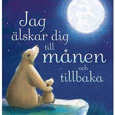 Serier & Grafiska romaner Böcker Jag älskar dig till månen och tillbaka (Häftad, 2019)