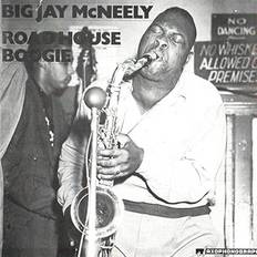 Big Jay McNeely Road House Boogie LP