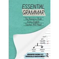 Essential Grammar: The Resource Book Every Secondary English Teacher Will Need (Paperback)