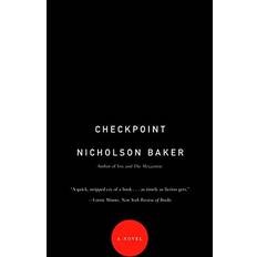 Checkpoint A Novel by Nicholson Baker