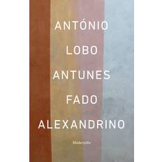 Fado Alexandrino António Lobo Antunes (E-bok)