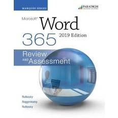 Marquee Series: Microsoft Word 2019: Text Review and Assessments Workbook (Paperback)