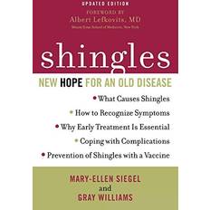 Shingles: New Hope for an Old Disease (Geheftet)