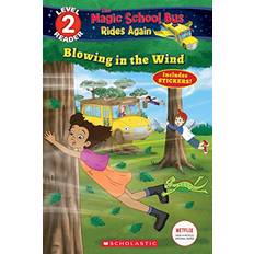 Books Blowing in the Wind The Magic School Bus Rides Again: Scholastic Reader Level 2