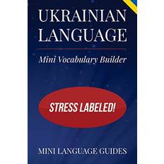 Ukrainska Böcker Ukrainian Language Mini Vocabulary Builder: Stress Labeled!