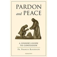 Books Pardon and Peace: A Sinner's Guide to Confession