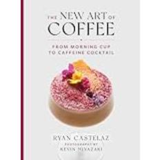 Livres The New Art of Coffee: From Morning Cup to Caffeine Cocktail (Relié)