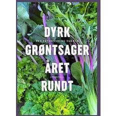 Bøger Dyrk grøntsager året rundt Bog (Indbundet)
