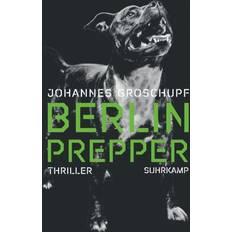 Berlin Prepper. Thriller (Geheftet)