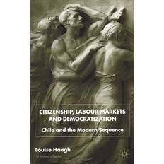 Citizenship, Labour Markets and Democratization (Papbog, 2002)
