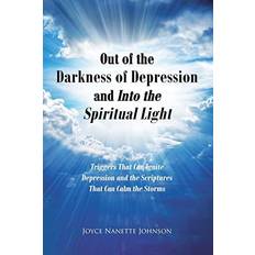 Books Out of the Darkness of Depression and Into the Spiritual Light