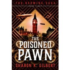 The Poisoned Pawn Book 8 of The Redwing Saga