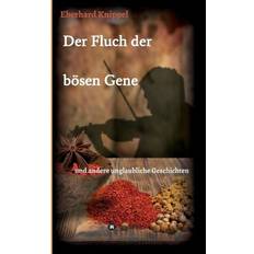 Der Fluch der boesen Gene Eberhard Knippel 9783732330676