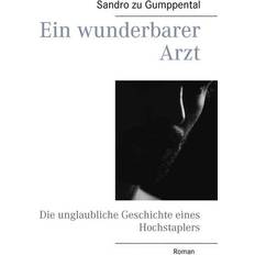 Ein wunderbarer Arzt (Geheftet, 2014)