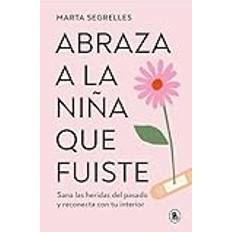 Libros Abraza a la niña que fuiste