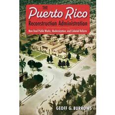 The Puerto Rico Reconstruction Administration