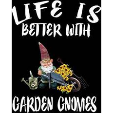 Life Is Better With Garden Gnomes: Animal Nature Collection