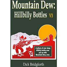 Mountain Dew: Hillbilly Bottles V3