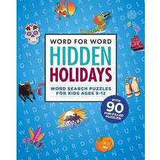 Books Word for Word Hidden Holidays: Fun and Festive Word Search Puzzles for Kids Ages 9-12 (2019)