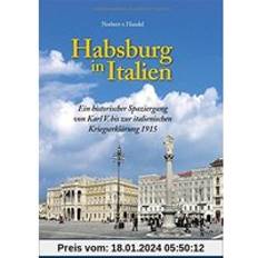 Habsburg in Italien (Gebunden)