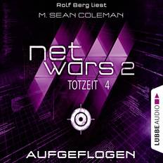 Bücher Netwars 4 Aufgeflogen M. Sean Coleman (Hörbuch)