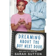 Dreaming About the Boy Next Door Most Likely To, Band 2