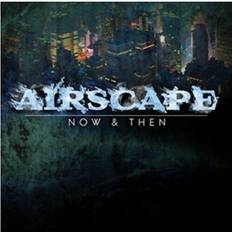 Airscape Now and Then 2010