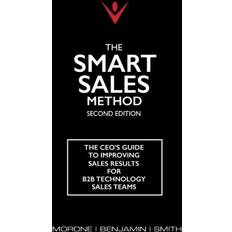 The Smart Sales Method by Karen, Smith, Marty, Morone, Joe Benjamin