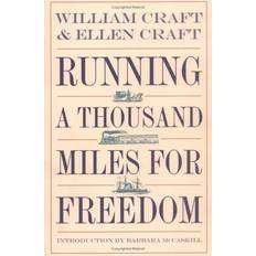 Books Running a Thousand Miles for Freedom: The Escape of William and Ellen Craft from Slavery Brown Thrasher Books