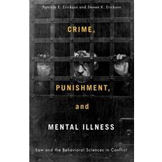 Crime, Punishment, and Mental Illness