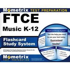 Ftce Music K-12 Flashcard Study System: Ftce Subject Test Practice Questions & Exam Review for the Florida Teacher Certification Examinations