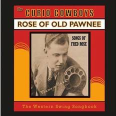 Music Curio Cowboys Rose Of Old Pawnee Songs Of Fred Rose CD ()