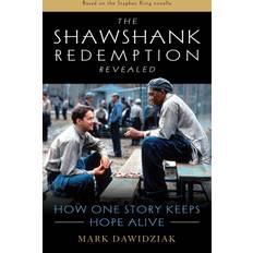 The Shawshank Redemption Revealed: How One Story Keeps. (Bog, Paperback softback, Engelsk)