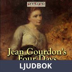 Franska Ljudböcker Jean Gourdon s Four Days (Ljudbok, MP3)