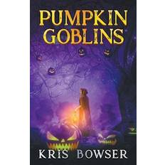 Pumpkin Goblins-Kris Bowser-Kris Bowser