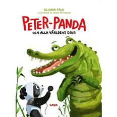 Peter Panda och alla världens djur (Inbunden)