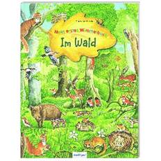 Bücher Mein erstes Wimmelbuch Im Wald (Gebunden)