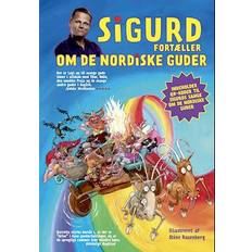 Sigurd fortæller om Sigurd fortæller om de nordiske guder