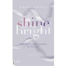 E-Books Shine Bright New England School of Ballet Bd.3 ePUB (E-Book)