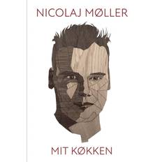 Nicolaj Møller Mit køkken-Nicolaj Møller (Hæftet)