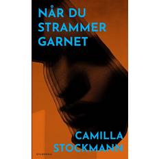 Når du strammer garnet Når du strammer garnet (Hæftet, 2023)