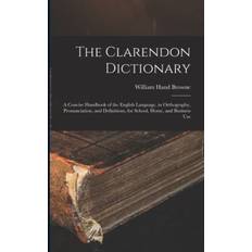 Clarendon Dictionary William Hand Browne